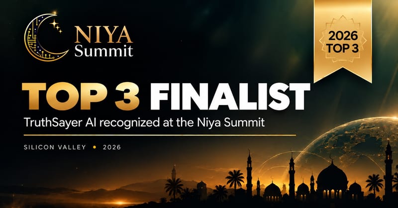 TruthSayer AI — Top 3 Finalist at the Niya Summit, Silicon Valley 2026